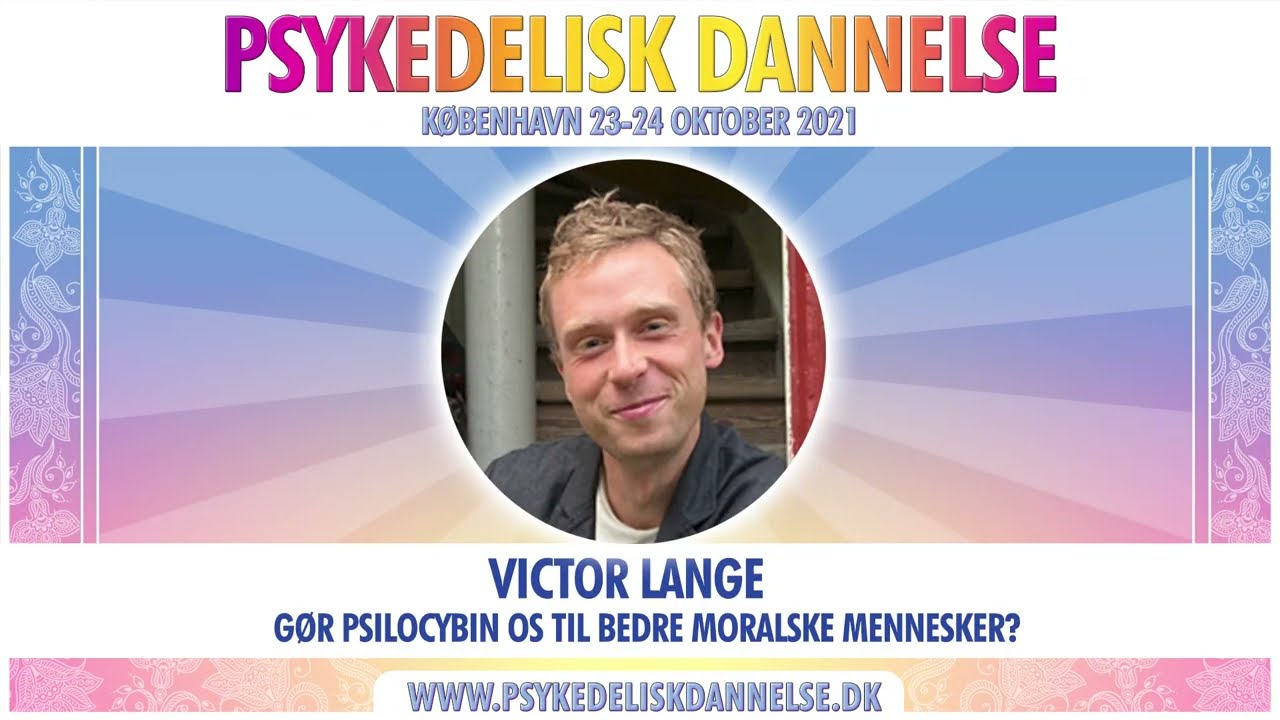 You are currently viewing Victor Lange: Gør psilocybin os til bedre mennesker?